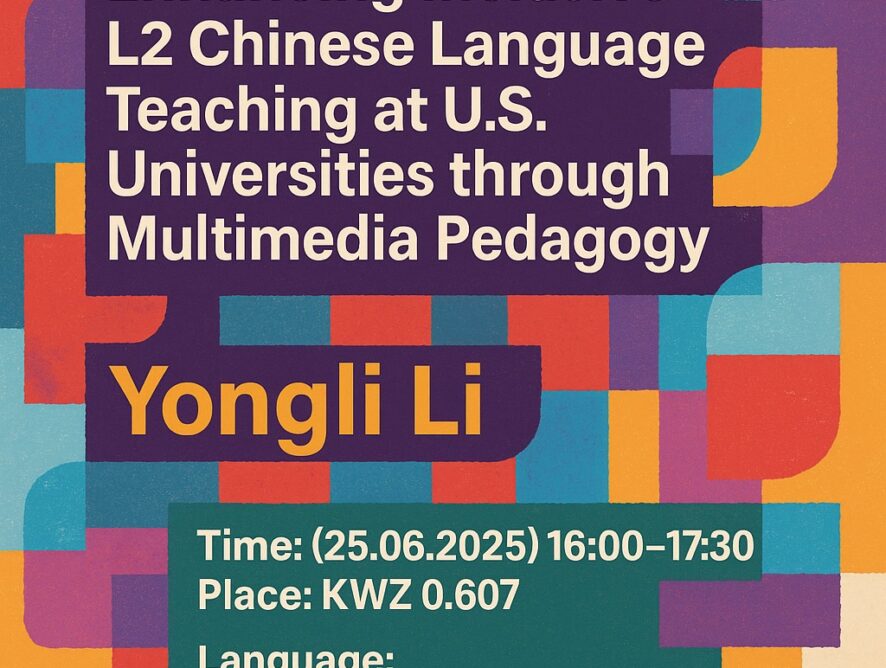 Lecture: From Theory to Practice: Enhancing Inclusive L2 Chinese Language Teaching at U.S. Universities through Multimedia Pedagogy