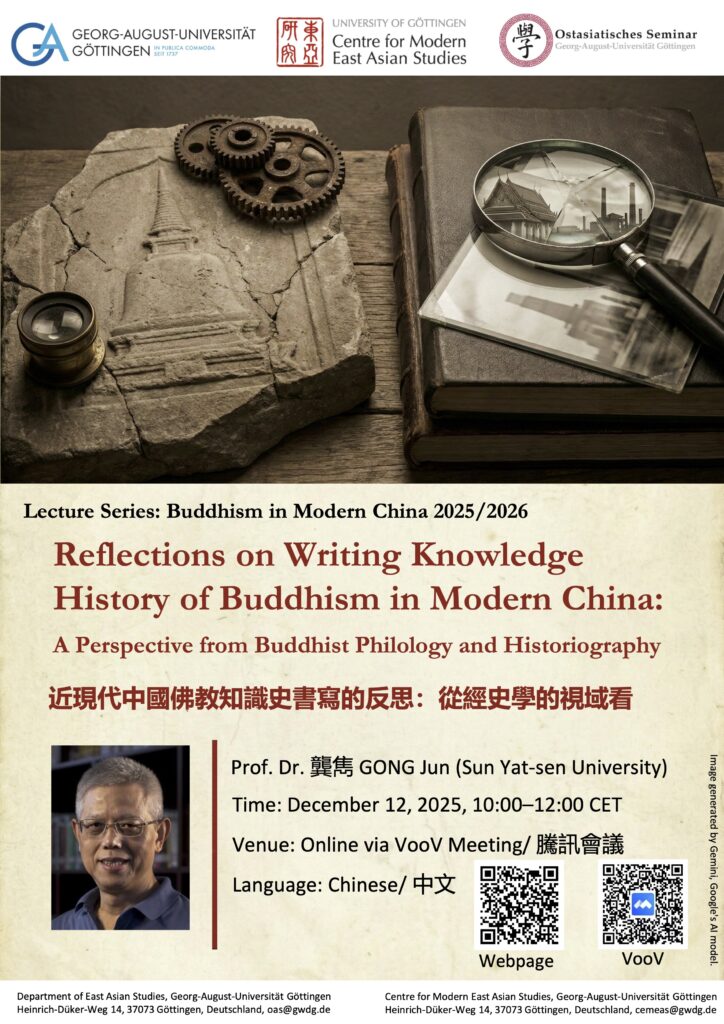 Lecture Series: Buddhism in Modern China 2025/2026: Reflections on Writing Knowledge History of Buddhism in Modern China: A Perspective from Buddhist Philology and Historiography